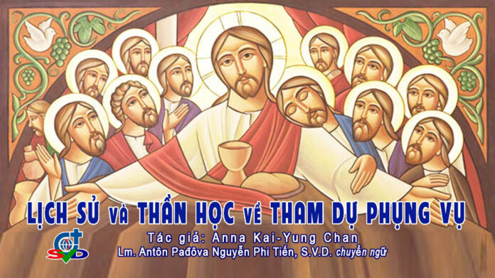 Tham dự Phụng vụ: Lịch sử & Thần học